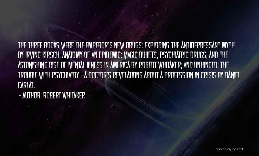 Revelations Quotes By Robert Whitaker