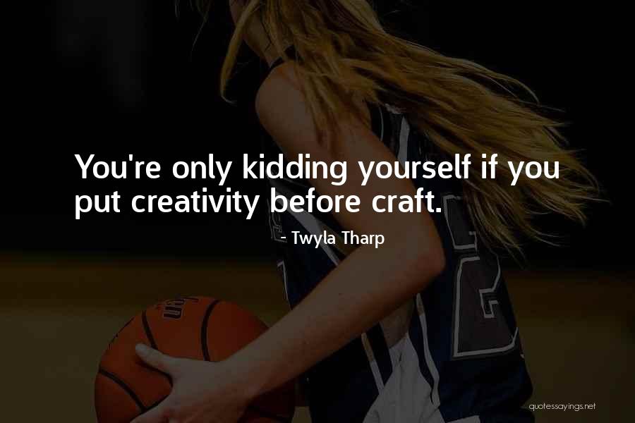 Reveler Quotes By Twyla Tharp Reveler Quotes By Twyla Tharp