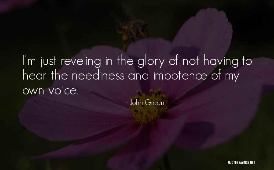 Reveling In Quotes By John Green Reveling In Quotes By John Green