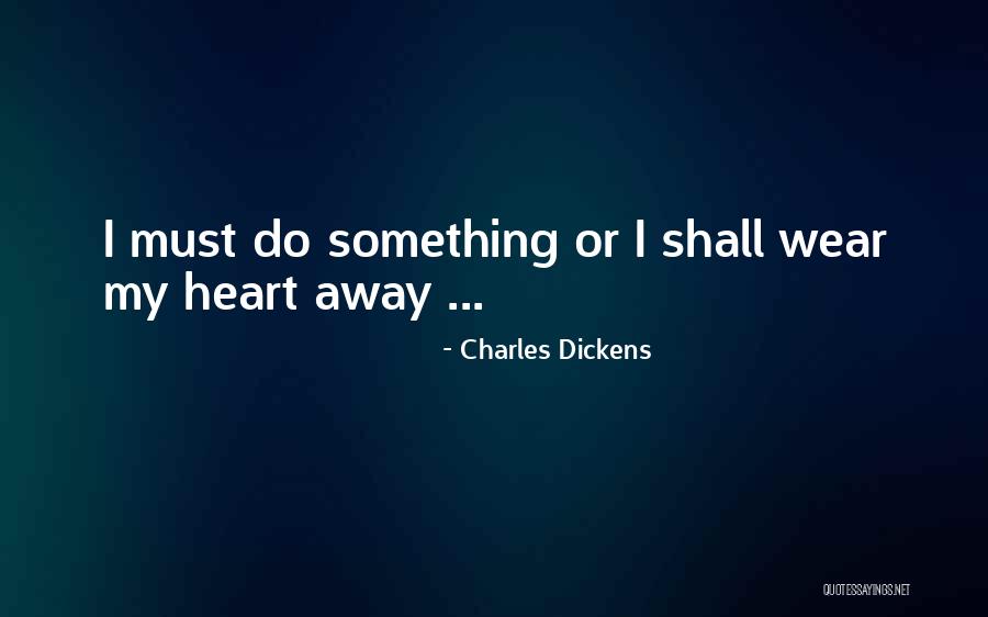 Revelino Quotes By Charles Dickens Revelino Quotes By Charles Dickens