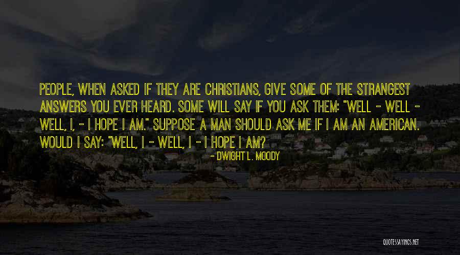 Revelino Quotes By Dwight L. Moody Revelino Quotes By Dwight L. Moody