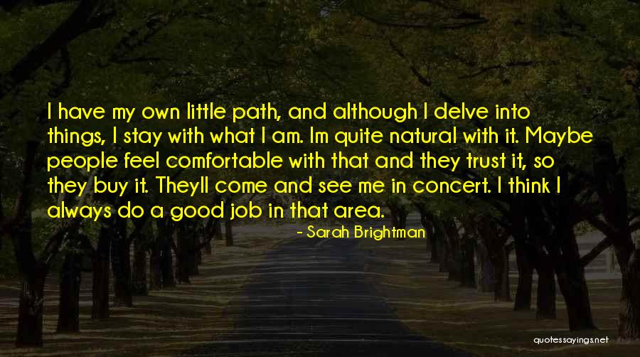 Revelle Balmain Quotes By Sarah Brightman Revelle Balmain Quotes By Sarah Brightman