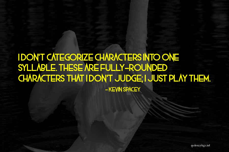 Revello Barolo Quotes By Kevin Spacey Revello Barolo Quotes By Kevin Spacey
