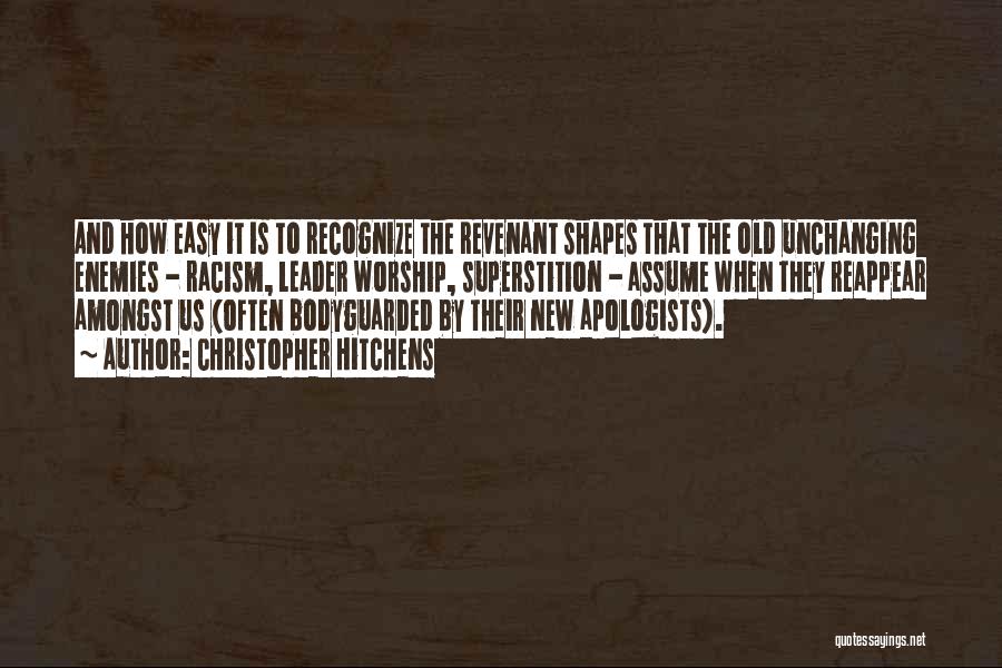 Revenant Quotes By Christopher Hitchens