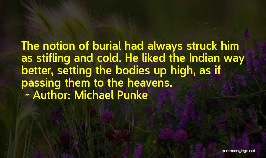 Revenant Quotes By Michael Punke