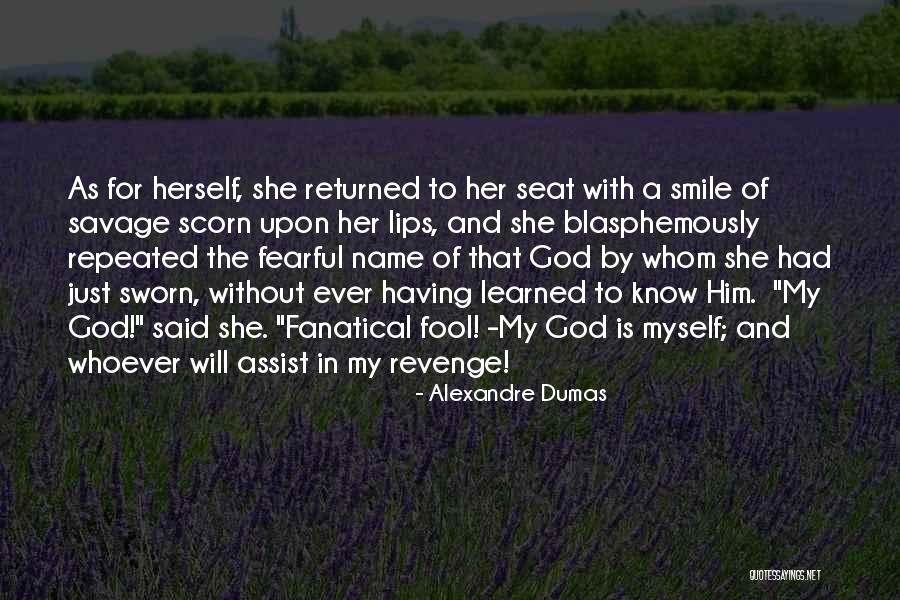 Revenge And God Quotes By Alexandre Dumas Revenge And God Quotes By Alexandre Dumas