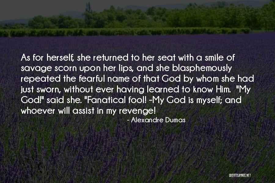 Revenge And God Quotes By Alexandre Dumas