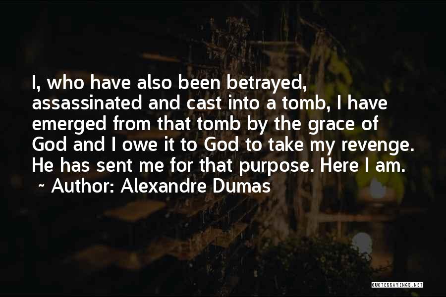 Revenge And God Quotes By Alexandre Dumas