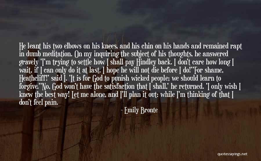 Revenge And God Quotes By Emily Bronte Revenge And God Quotes By Emily Bronte