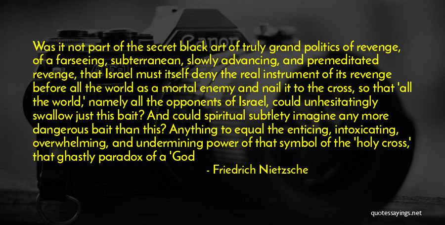Revenge And God Quotes By Friedrich Nietzsche Revenge And God Quotes By Friedrich Nietzsche