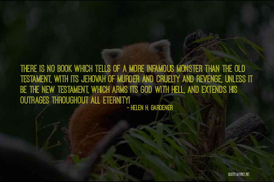 Revenge And God Quotes By Helen H. Gardener Revenge And God Quotes By Helen H. Gardener