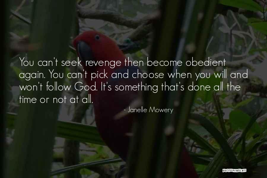 Revenge And God Quotes By Janelle Mowery