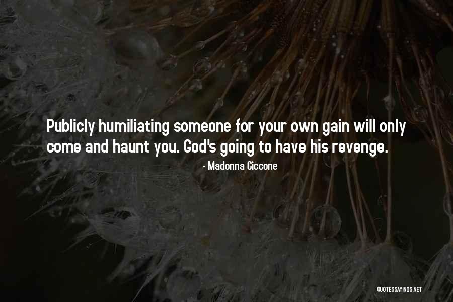 Revenge And God Quotes By Madonna Ciccone Revenge And God Quotes By Madonna Ciccone