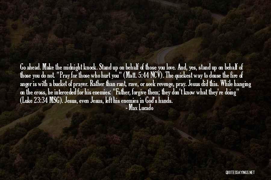 Revenge And God Quotes By Max Lucado Revenge And God Quotes By Max Lucado