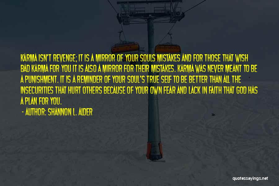 Revenge And God Quotes By Shannon L. Alder