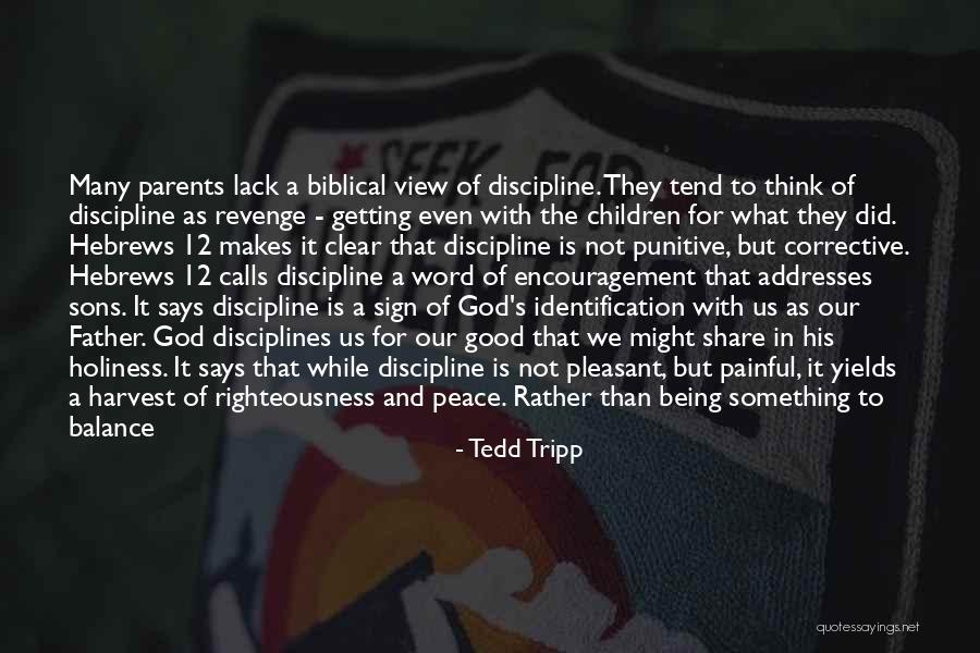 Revenge And God Quotes By Tedd Tripp Revenge And God Quotes By Tedd Tripp