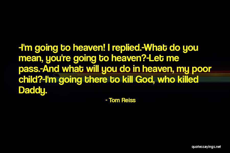 Revenge And God Quotes By Tom Reiss Revenge And God Quotes By Tom Reiss