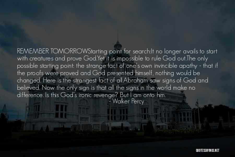 Revenge And God Quotes By Walker Percy Revenge And God Quotes By Walker Percy
