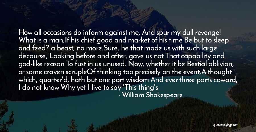 Revenge And God Quotes By William Shakespeare Revenge And God Quotes By William Shakespeare