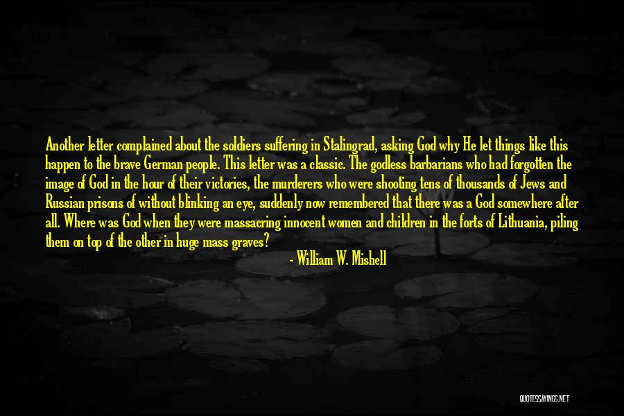 Revenge And God Quotes By William W. Mishell