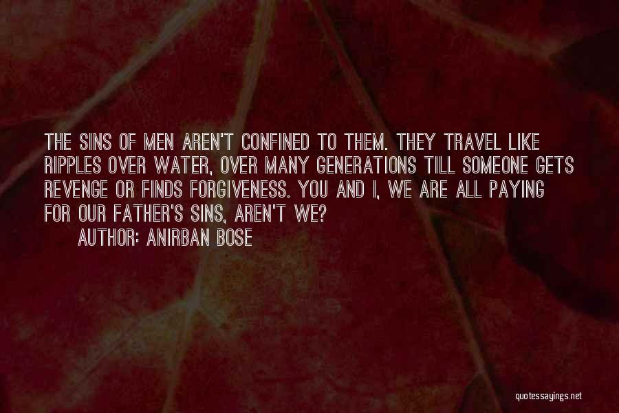 Revenge And Karma Quotes By Anirban Bose