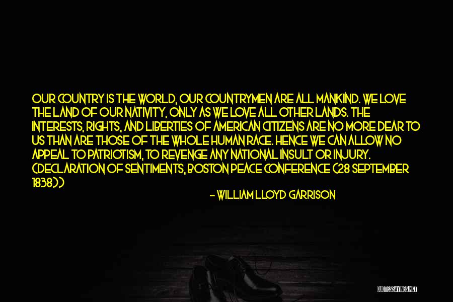 Revenge And Love Quotes By William Lloyd Garrison