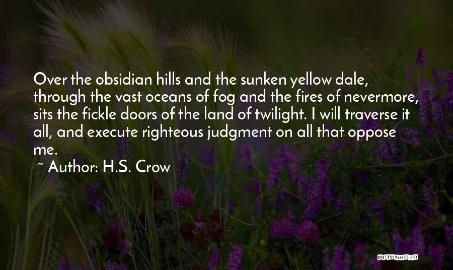 Revenge And Vengeance Quotes By H.S. Crow