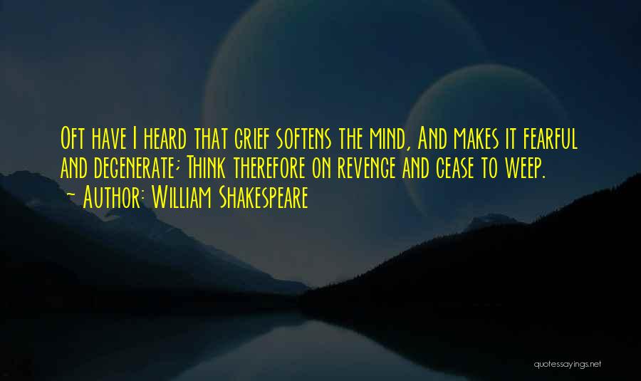 Revenge And Vengeance Quotes By William Shakespeare