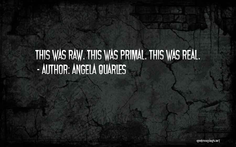 Revenge Charade Quotes By Angela Quarles