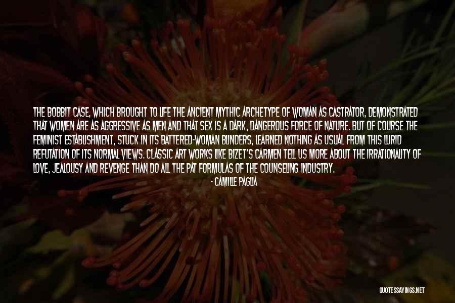 Revenge From Love Quotes By Camille Paglia Revenge From Love Quotes By Camille Paglia