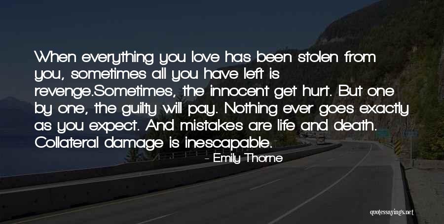 Revenge From Love Quotes By Emily Thorne