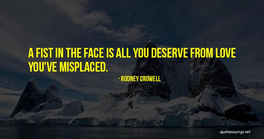 Revenge From Love Quotes By Rodney Crowell Revenge From Love Quotes By Rodney Crowell