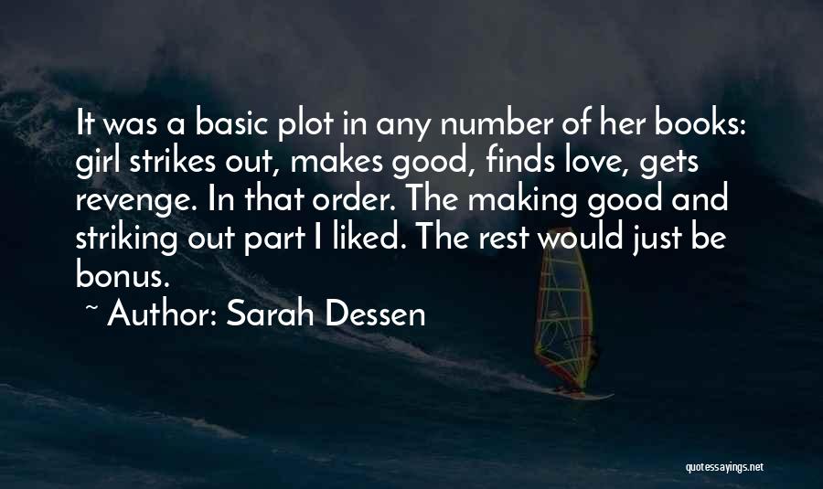 Revenge In Gone Girl Quotes By Sarah Dessen