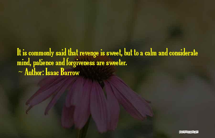 Revenge Is Sweeter Quotes By Isaac Barrow