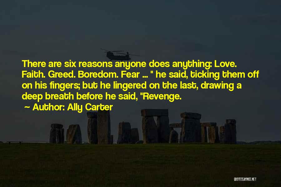 Revenge Love Quotes By Ally Carter