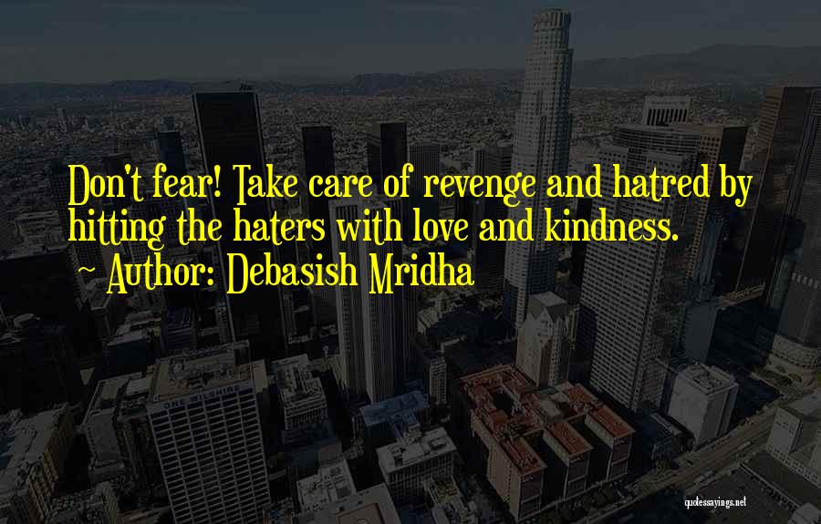 Revenge Love Quotes By Debasish Mridha