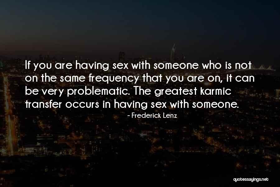 Revenge Of The Fallen Quotes By Frederick Lenz Revenge Of The Fallen Quotes By Frederick Lenz