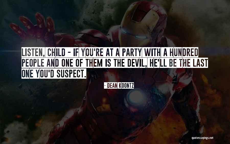 Revenge Of The Nerd Quotes By Dean Koontz Revenge Of The Nerd Quotes By Dean Koontz