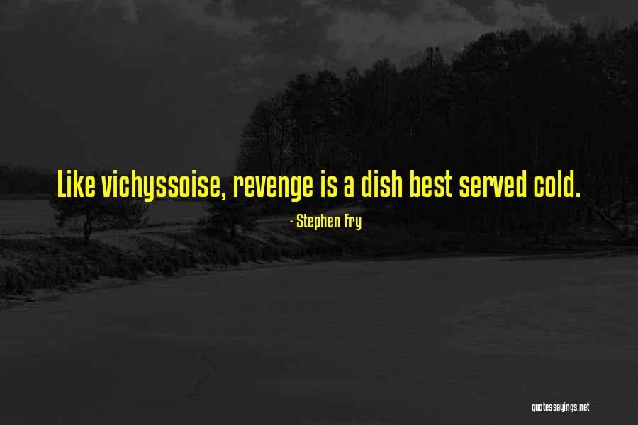 Revenge Series 2 Quotes By Stephen Fry Revenge Series 2 Quotes By Stephen Fry