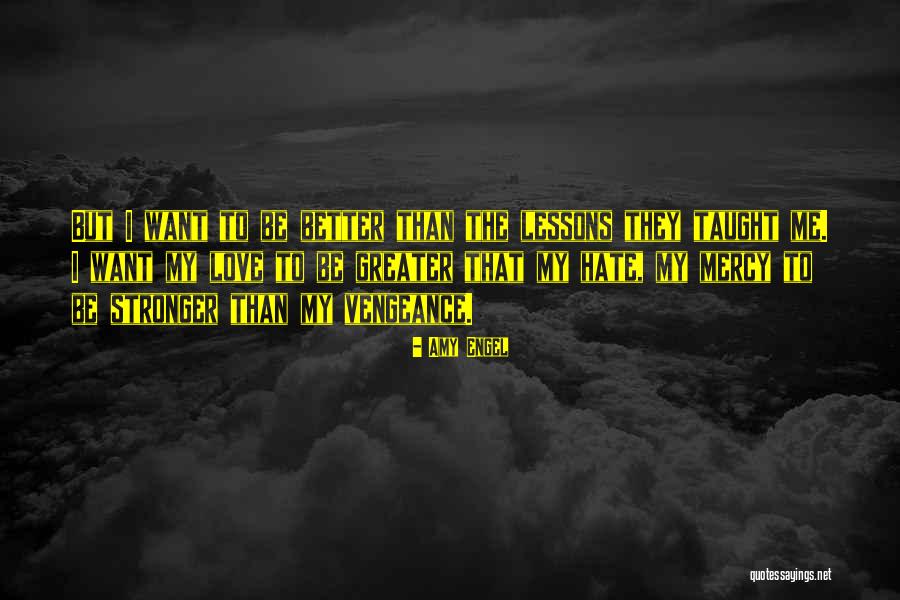 Revenge Vengeance Quotes By Amy Engel Revenge Vengeance Quotes By Amy Engel