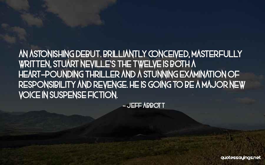 Revenge Voice Over Quotes By Jeff Abbott Revenge Voice Over Quotes By Jeff Abbott
