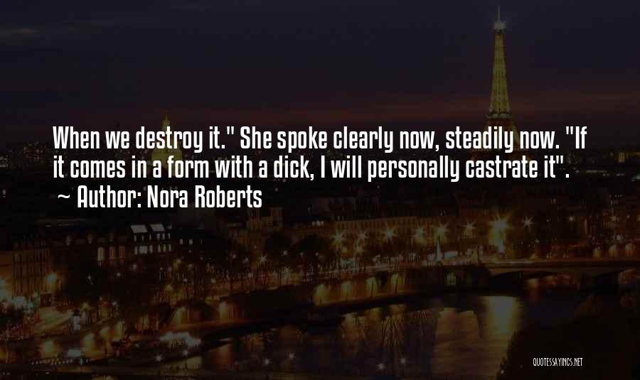 Revenge Vs Justice Quotes By Nora Roberts