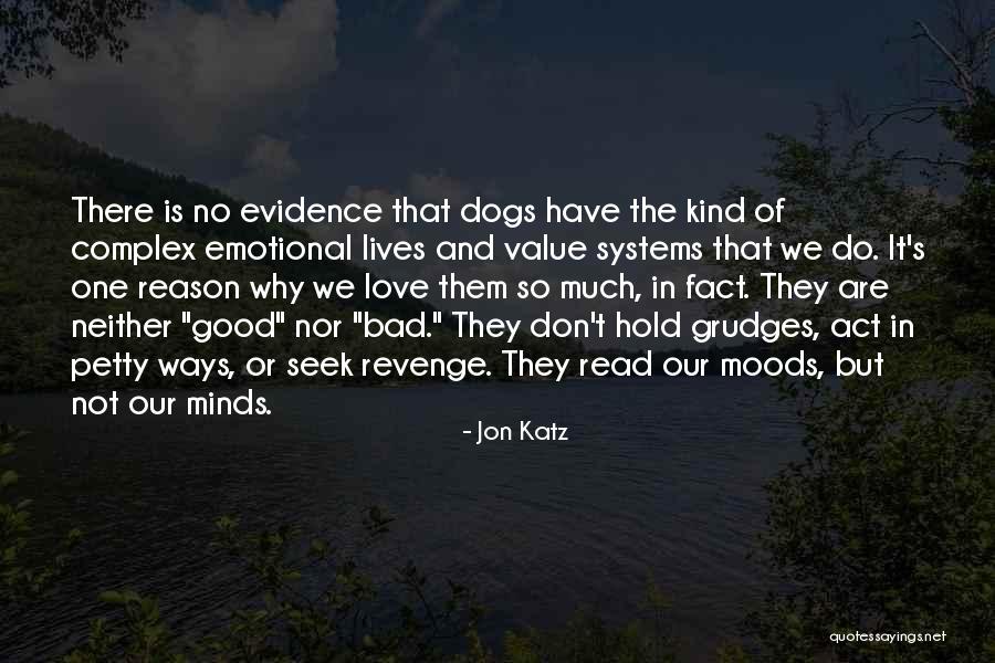 Revenge Vs Love Quotes By Jon Katz