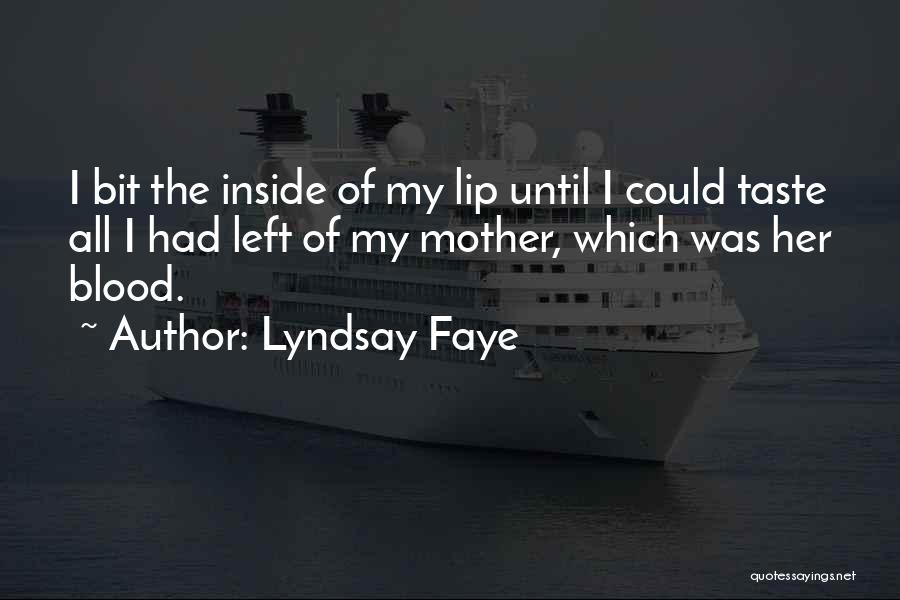 Revenger's Tragedy Quotes By Lyndsay Faye