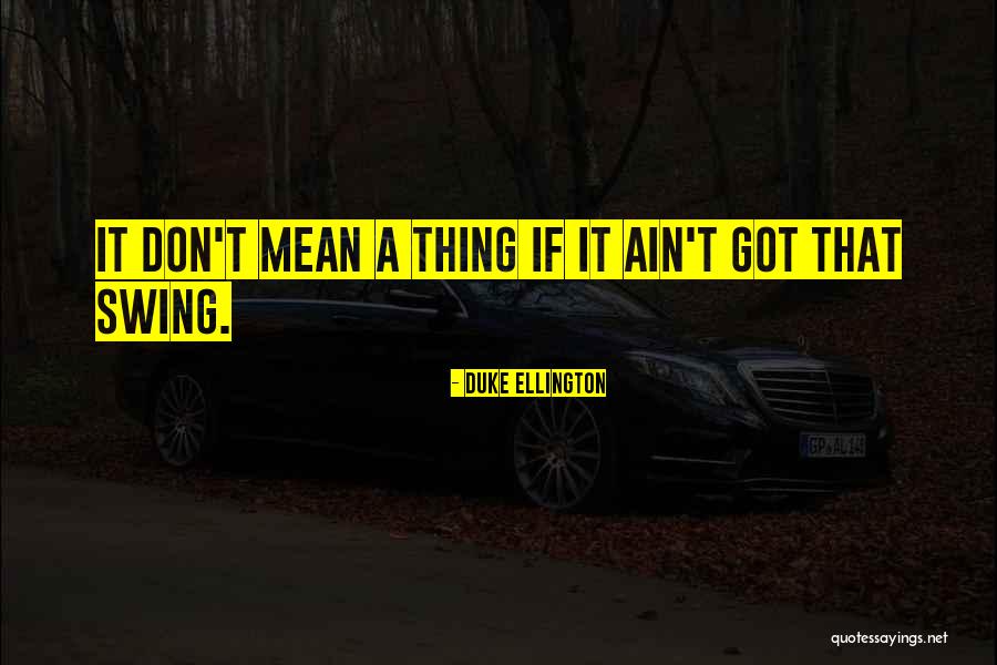 Revenging Husband Quotes By Duke Ellington Revenging Husband Quotes By Duke Ellington