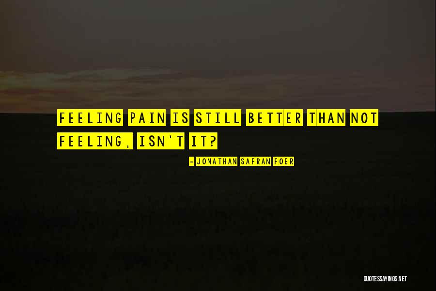 Revenine Quotes By Jonathan Safran Foer