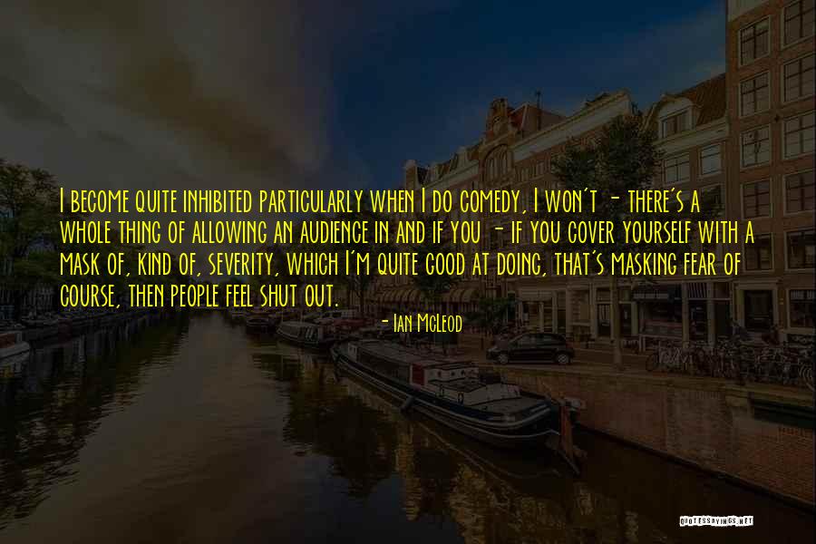 Revenirea Organismului Quotes By Ian McLeod Revenirea Organismului Quotes By Ian McLeod