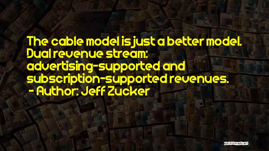 Revenue Quotes By Jeff Zucker