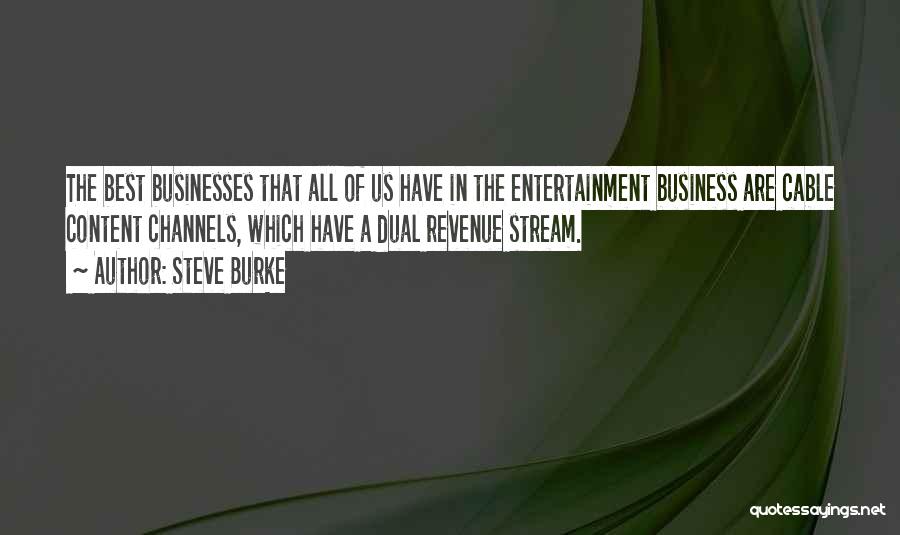 Revenue Quotes By Steve Burke