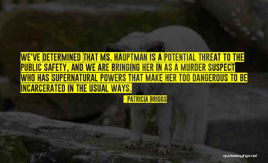 Reverberant Room Quotes By Patricia Briggs Reverberant Room Quotes By Patricia Briggs